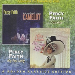 Camelot / My Fair Lady