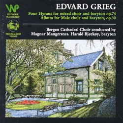 Four Hymns for Mixed Choir and Baryton op.74 / Album for Male Choir and Baryton, op.30