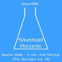 5 Min. Acid Warning (The Remixes Vol. 01)