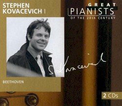 Great Pianists of the 20th Century, Volume 60: Stephen Kovacevich I
