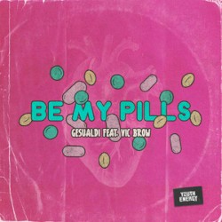 Be My Pills