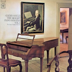 The Mozart Piano Sonatas, Vol. 1 (The Early Sonatas, Nos. 1-5)