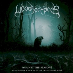 Against the Seasons: Cold Winter Songs From the Dead Summer Heat