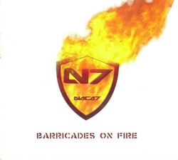 Barricades On Fire