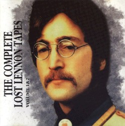 The Complete Lost Lennon Tapes, Volume 1
