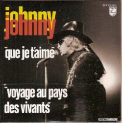 Que je t'aime / Voyage au pays des vivants