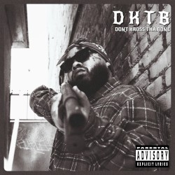 Don’t Kross Tha Bone