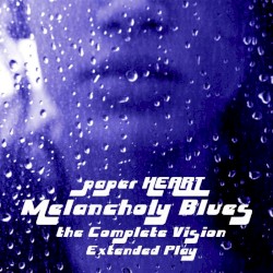 Melancholy Blues the Complete Vision Extended Play