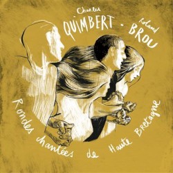 Rondes chantées de haute Bretagne