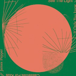 See the Light / If Only You Knew