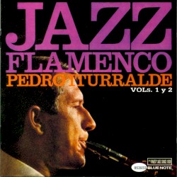 Jazz Flamenco Vols. 1 + 2