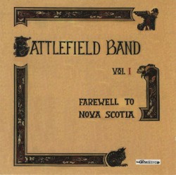 Vol. 1 Farewell to Nova Scotia