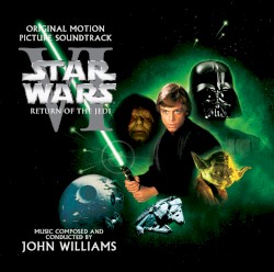 Star Wars, Episode VI: Return of the Jedi: The Original Motion Picture Soundtrack
