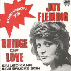 Bridge Of Love / Ein Lied kann eine Brücke sein