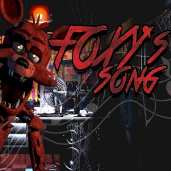 Foxy’s Song - “La Canción de Foxy de Five Nights At Freddy’s”