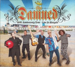 40th Anniversary Tour: Live in Margate