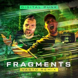 Fragments (Vasto Remix)