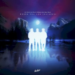 Where You Are (Sávežan)