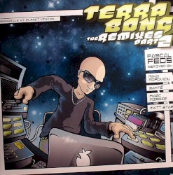 Terra Bong - The Remixes Part 2