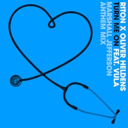 Turn Me On [Marshall Jefferson Anthem Mix]
