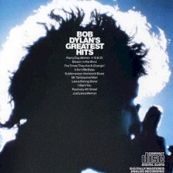 Bob Dylan’s Greatest Hits