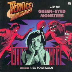 Bernice Summerfield: The Green-Eyed Monsters
