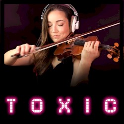 Toxic