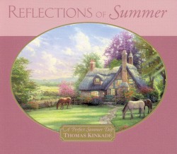 Reflections of Summer: Thomas Kinkade