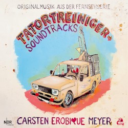 Tatortreiniger Soundtracks