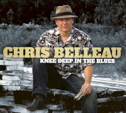 Knee Deep in the Blues