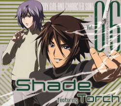 『キディ・ガーランド』キャラクターソング Vol.06『Phantom of rainbow』/ シェイド featuring トーチ