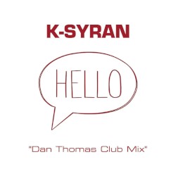 Hello (Dan Thomas club mix)