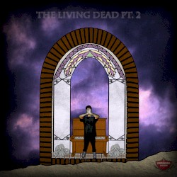 the living dead EP part 2