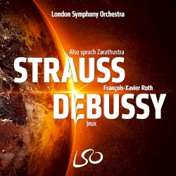 Strauss: Also sprach Zarathustra / Debussy: Jeux