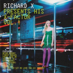 Presents His X-Factor, Volume 1