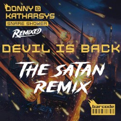 Devil Is Back (The Satan remix)