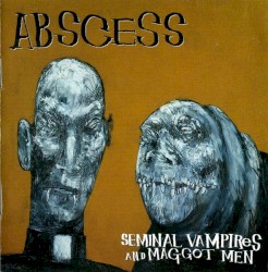 Seminal Vampires and Maggot Men