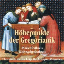 Höhepunkte der Gregorianik
