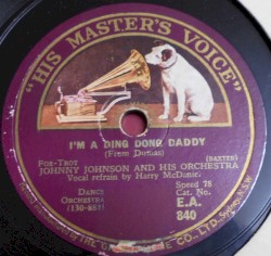 I'm a Ding Dong Daddy / The One Man Band