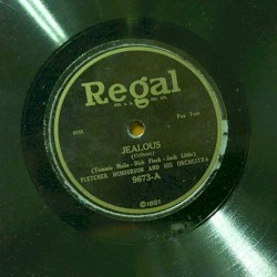 Jealous / Wait'll You See My Gal