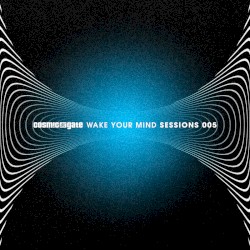 Wake Your Mind Sessions 005