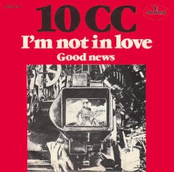 I’m Not in Love