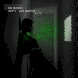 Digital Age Pirates # // 02