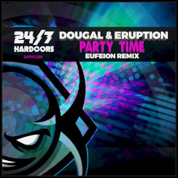 Party Time (Eufeion remix)
