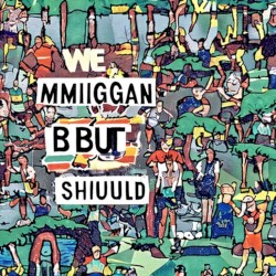 We Michigan But Should We