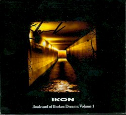 Boulevard of Broken Dreams, Volume 1