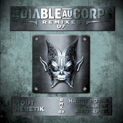 Le Diable Au Corps Remixes 07