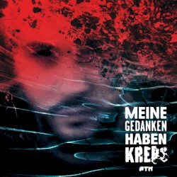 Meine Gedanken haben Krebs