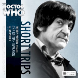Doctor Who - Short Trips: The British Invasion