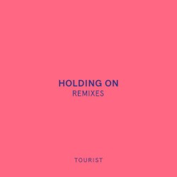 Holding On (remixes)